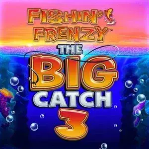 Fishin’ Frenzy The Big Catch 3